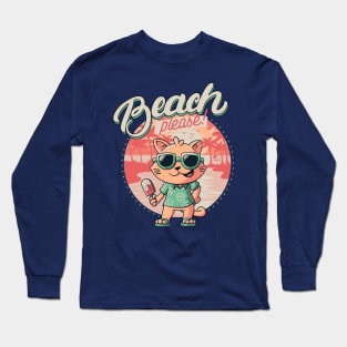 Beach Please Funny Summer Cat Long Sleeve T-Shirt